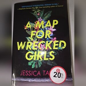 A Map for Wrecked Girls by Jessica Taylor - Vibrant Black Colored Hard Cover
